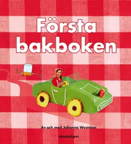 Första bakboken; Johanna Westman; 2011