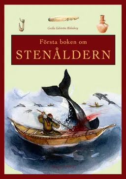 Första boken om Stenåldern; Cecilia Lidström Holmberg; 1998