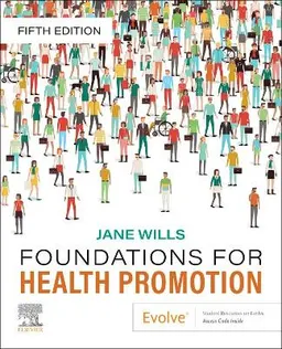 Foundations for Health Promotion; Jane Wills; 2022