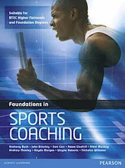 Foundations in Sports Coaching; Anthony Bush; 2012