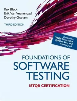 Foundations of Software Testing: ISTQB Certification; Black; 2011