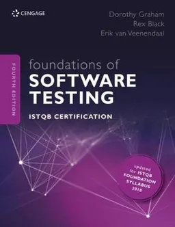 Foundations of software testing : ISTQB certification; Dorothy Graham; 2020