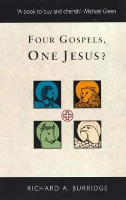 Four Gospels, One Jesus?; Richard A. Burridge; 1994