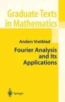 Fourier Analysis and Its Applications; Anders Vretblad; 2005