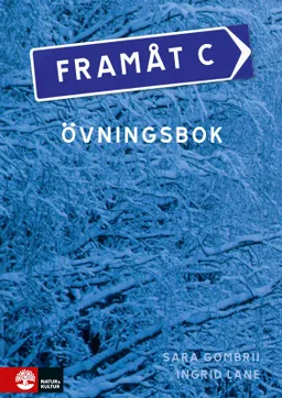 Framåt C - Övningsbok; Sara Gombrii; 2016