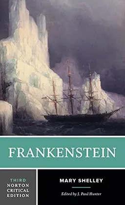 Frankenstein; Mary Shelley, J Paul Hunter; 2021