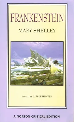 Frankenstein; Mary Wollstonecraft Shelley, J. Paul Hunter; 1996