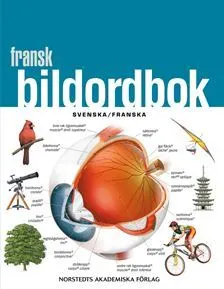 Fransk bildordbok : Svensk/franska; Håkan Nygren; 2010