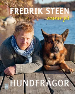 Fredrik Steen svarar på hundfrågor; Fredrik Steen; 2011