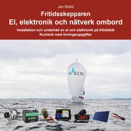 Fritidsskepparen El, elektronik och nätverk ombord; Jan Sköld; 2022