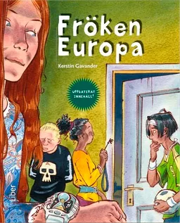 Fröken Europa; Kerstin Gavander; 2004