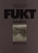 Fukt handbok; Lars Erik Nevander; 1994