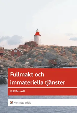 Fullmakt och immateriella tjänster; Rolf Dotevall; 2013