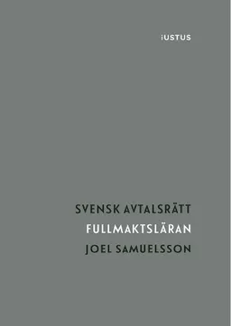 Fullmaktsläran; Joel Samuelsson; 2023