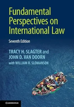 Fundamental Perspectives on International Law; Tracy H Slagter; 2022