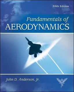 Fundamentals of Aerodynamics SI; John Anderson; 2011