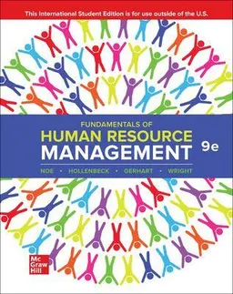 Fundamentals of human resource management; Raymond A. Noe; 2021