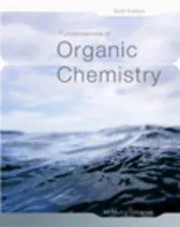 Fundamentals of organic chemistry; John McMurry; 2007