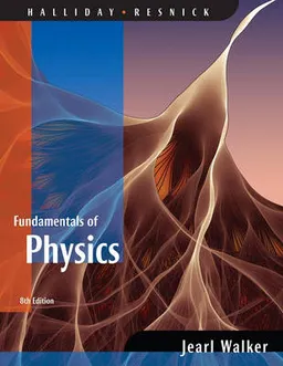 Fundamentals of Physics; David Halliday, Robert Resnick, Jearl Walker; 2007