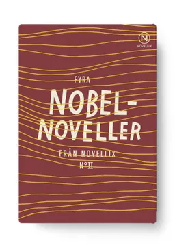 Fyra Nobelnoveller II; Kazuo Ishiguro, Toni Morrison, Herta Müller, John Steinbeck; 2018