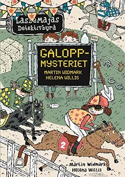 Galoppmysteriet; Martin Widmark; 2009