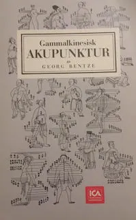 Gammalkinesisk akupunktur; Georg Bentze; 1987