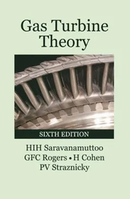 Gas Turbine Theory; H I H Saravanamuttoo; 2008