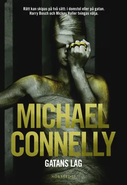 Gatans lag; Michael Connelly; 2010