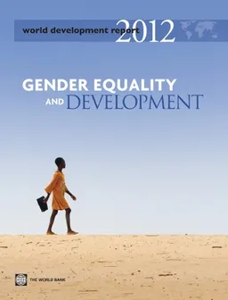 Gender equality and development; World Bank.; 2011