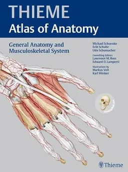 General Anatomy and Musculoskeletal System (THIEME Atlas of Anatomy); Michael Schuenke, Erik Schulte; 2010