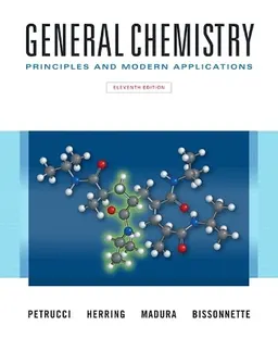 General chemistry : principles and modern applications; Ralph H Petrucci; 2016