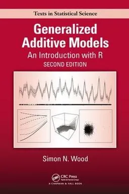 Generalized additive models : an introduction with R; Simon N. Wood; 2017