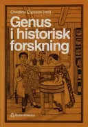 Genus i historisk forskning; Christina Ericsson; 1993