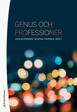 Genus och professioner; Cecilia Franzén, Despina Tzimoula, Julia Callegari, Maria Hedlin, Eva Klope, Gion Koch Svedberg, Christian Kullberg, Pernilla Liedgren, Elin Lundsten, Paula Mulinari, Alma Persson, Magnus Persson, Anne-Kathrin Peters, Rebecca Selberg, Erika Svedberg, Malin Wieslander; 2021