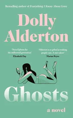 Ghosts; Dolly Alderton; 2020