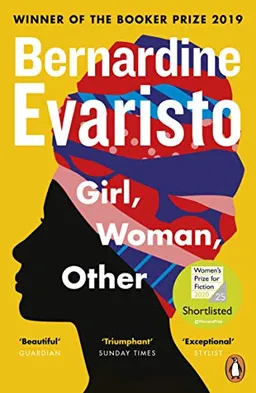 Girl, Woman, Other; Bernardine Evaristo; 2020