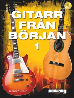 Gitarr från början 1 inkl CD; Tomeu Alcover; 2014