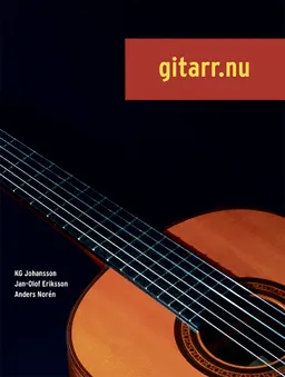 Gitarr.nu 1 inkl CD; KG Johansson, Jan-Olof Eriksson, Anders Norén; 2018