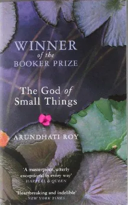 God of Small Things; Arundhati Roy; 1997