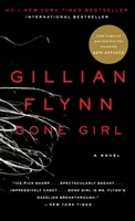 Gone Girl; Gillian Flynn; 2012