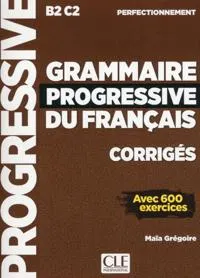 Grammaire progressive du français. Niveau perfectionnement. Lösungsheft; 2019