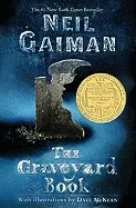 Graveyard Book, The; Neil Gaiman; 2008