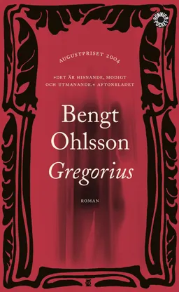 Gregorius; Bengt Ohlsson; 2005