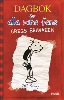 Gregs bravader; Jeff Kinney; 2012