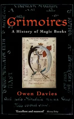 Grimoires; Owen Davies; 2010