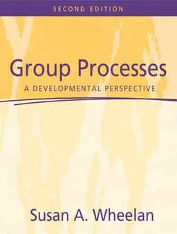 Group Processes; Susan A. Wheelan; 2004