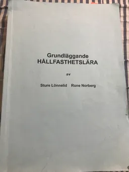 Grundläggande Hållfasthetslära; Stured Lönnelid; 2009