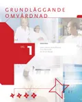 Grundläggande omvårdnad 1; Nina Jahren Kristoffersen, Finn Nortvedt, Eli-Anne Skaug; 2005