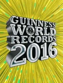 Guinness World Records 2016; GWR; 2015