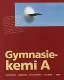 Gymnasiekemi A; Stig Andersson; 2000